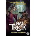 Hat's Entertainment!: A Humorous High Fantasy - Paperback
