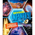 Beyond Infinity: Exploring the Secrets of the Universe with the James Webb Space Telescope - Hardcover