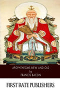 Apophthegms New and Old - Paperback