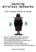 Hacking Wireless Networks - The ultimate hands-on guide - Paperback