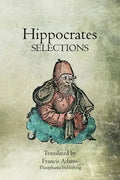 Hippocrates Selections - Paperback