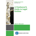 A Freelancer's Guide to Legal Entities - Paperback