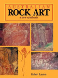 Australian Rock Art: A New Synthesis - Paperback
