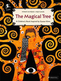 The Magical Tree: A Children's Book Inspired by Gustav Klimt - Hardcover
