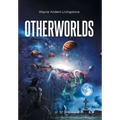 Otherworlds - Hardcover