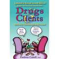 Drugs and Clients, What Every Psychotherapist Needs to Know - Paperback