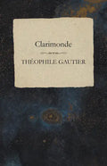 Clarimonde - Paperback