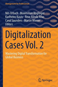 Digitalization Cases Vol. 2: Mastering Digital Transformation for Global Business - Paperback