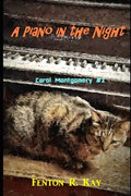 A Piano in the Night: Carol Montgomery Mystery #2 - Paperback