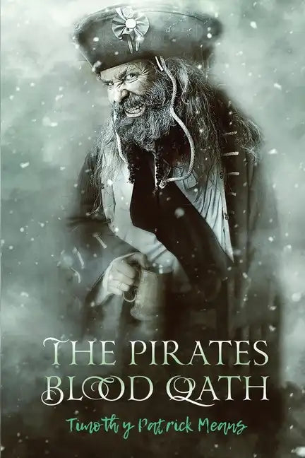 The Pirates' Blood Oath - Paperback