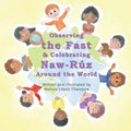 Observing the Fast and Celebrating Naw-Ruz Around the World - Paperback