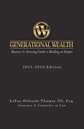 Generational Wealth: Business & Investing Guide to Building an Empire - Paperback
