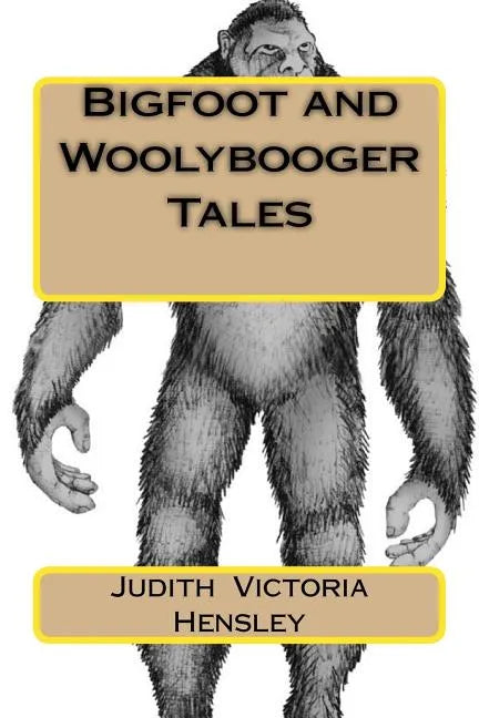 Bigfoot and Woolybooger Tales - Paperback