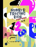 Number tracing: Books first kids 3-5 - Paperback