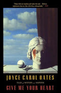 Give Me Your Heart - Paperback