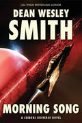 Morning Song: A Seeders Universe Novel - Paperback