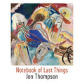 Notebook of Last Things - Paperback