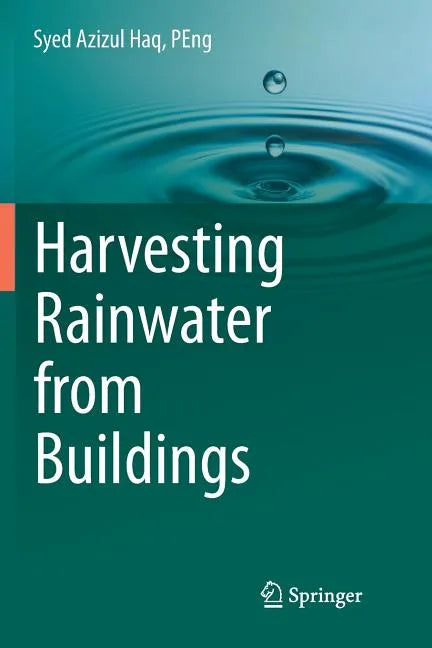 Harvesting Rainwater from Buildings - Paperback