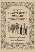 How to Analyze People on Sight - Paperback