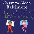 Count to Sleep Baltimore - Board Book