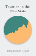 Taxation in the New State - Paperback