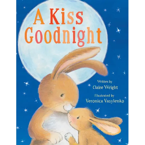 A Kiss Goodnight - Board Book