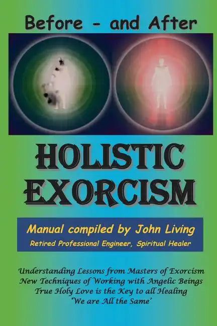 Holistic Exorcism - Paperback