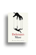 Delirium's Muse - Paperback