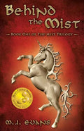 Behind the Mist: Book One of The Mist Trilogy - Paperback