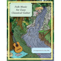 Folk Music for Easy Classical Guitar - Paperback
