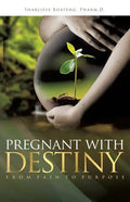 Pregnant With Destiny - Paperback