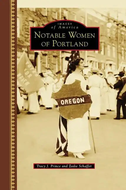 Notable Women of Portland - Hardcover