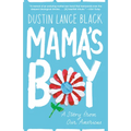 Mama's Boy: A Story from Our Americas - Paperback