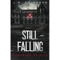 Still Falling - Paperback