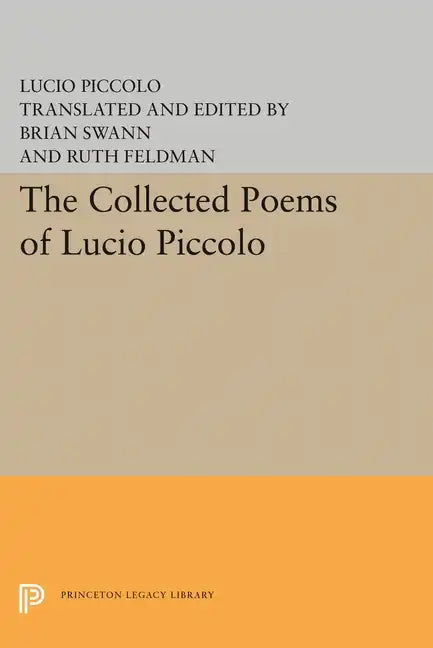 The Collected Poems of Lucio Piccolo - Paperback