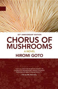 Chorus of Mushrooms: 20th Anniversary Edition - Paperback