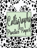 Calligraphy Practice Sheets: Workbook of Slanted Grid Calligraphy Paper Modern Calligraphy Handwriting for Beginners - Black Dots - Paperback