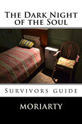 The Dark Night of the Soul: Survivors guide - Paperback