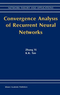 Convergence Analysis of Recurrent Neural Networks - Hardcover