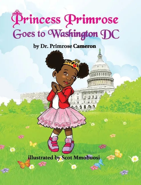 Princess Primrose Goes to Washington DC 2nd edition - Hardcover