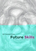 Future Skills: The Future of Learning and Higher Education - Paperback