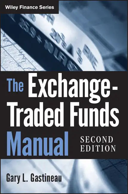The Exchange-Traded Funds Manual - Hardcover