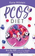 PCOS Diet Reverse Your PCOS with A Fix Weight Loss Plan to Increase Fertility - Paperback