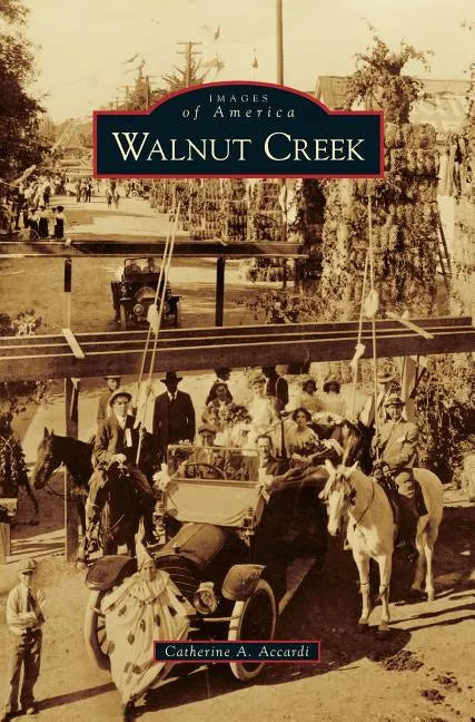 Walnut Creek - Hardcover