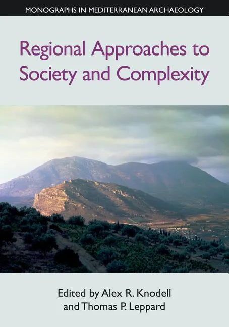 Regional Approaches to Society and Complexity - Paperback