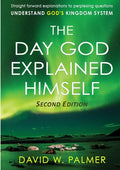 The Day God Explained Himself - Paperback