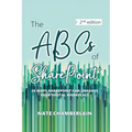 The ABCs of SharePoint: 26 ways SharePoint can enhance your digital workplace, 2nd edition - Paperback