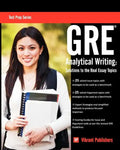 GRE Analytical Writing: Solutions to the Real Essay Topics - Paperback