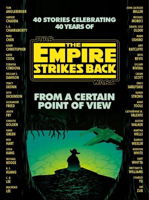 From a Certain Point of View: The Empire Strikes Back (Star Wars) - Hardcover