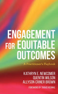 Engagement for Equitable Outcomes: A Practitioner's Playbook - Hardcover